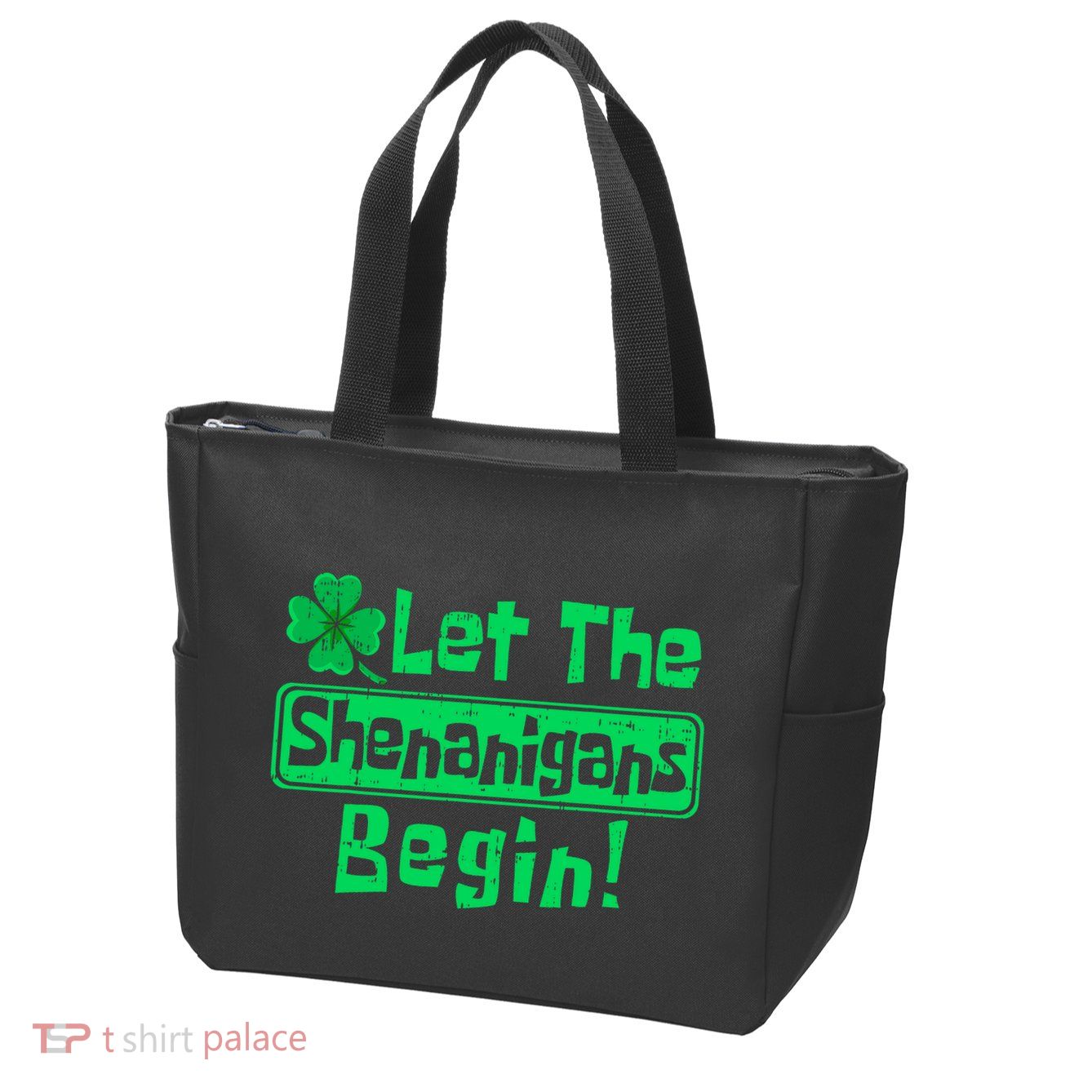 St Patricks Day Let The Shenanigans Begin Zip Tote Bag