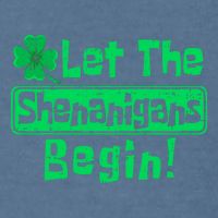 St Patricks Day Let The Shenanigans Begin Garment-Dyed Sweatshirt