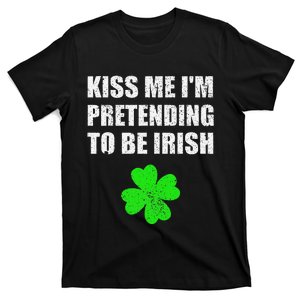 St Patricks Day Me I'm Pretending To Be Irish T-Shirt