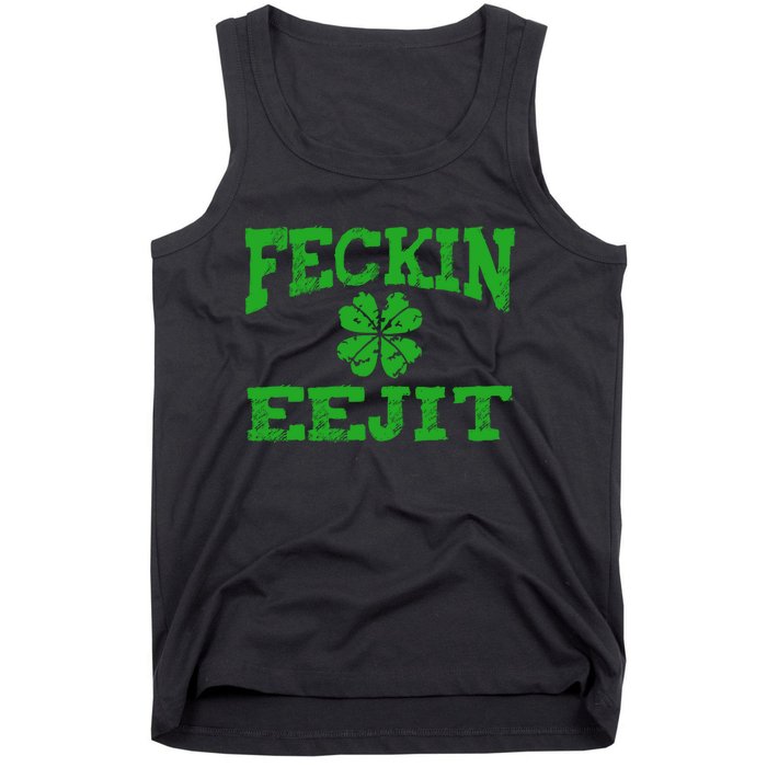 St Patricks Day Feckin Eejit Funny Irish Drinking Gift Tank Top