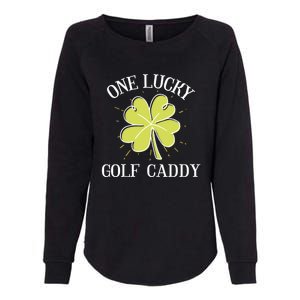 St Patricks Day Gift Lucky Golf Caddy Gift Womens California Wash Sweatshirt