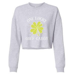 St Patricks Day Gift Lucky Golf Caddy Gift Cropped Pullover Crew