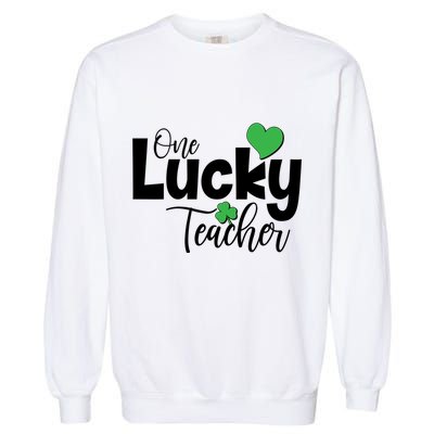 St Patricks Day One Lucky Teacher Garment-Dyed Sweatshirt