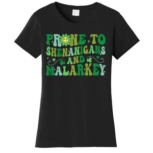 St. Patrick's Day Funny Prone To Shenanigans And Malarkey Women's T-Shirt