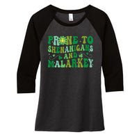 St. Patrick's Day Funny Prone To Shenanigans And Malarkey Women's Tri-Blend 3/4-Sleeve Raglan Shirt