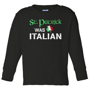 St Patrick's Day Pajama St Patricks Was Italian Saint Toddler Long Sleeve Shirt