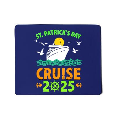 St Patricks Day Cruise Squad 2025 Funny Family Matching Mousepad