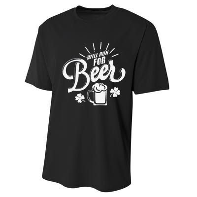 Saint Patrick's Day Will Run For Beer Running Performance Sprint T-Shirt