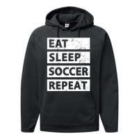 Soccer Player Eat Sleep Soccer Performance Fleece Hoodie