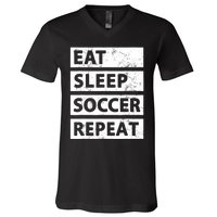 Soccer Player Eat Sleep Soccer V-Neck T-Shirt