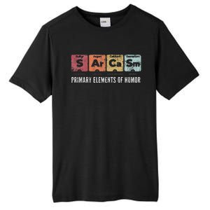 Sarcasm Primary Elements Of Humor Periodic Table Science Fun Tall Fusion ChromaSoft Performance T-Shirt