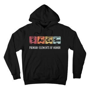 Sarcasm Primary Elements Of Humor Periodic Table Science Fun Tall Hoodie