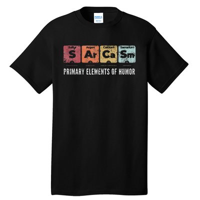 Sarcasm Primary Elements Of Humor Periodic Table Science Tall T-Shirt