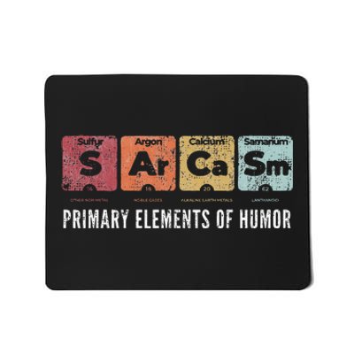 Sarcasm Primary Elements Of Humor Periodic Table Science Mousepad