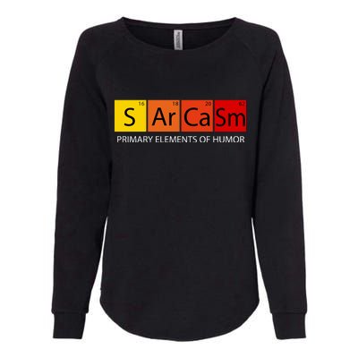 Sarcasm Primary Elements Of Humor Womens California Wash Sweatshirt