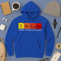 Sarcasm Primary Elements Of Humor Hoodie