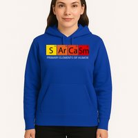 Sarcasm Primary Elements Of Humor Hoodie