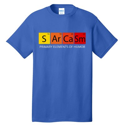 Sarcasm Primary Elements Of Humor Tall T-Shirt