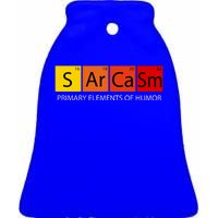 Sarcasm Primary Elements Of Humor Ceramic Bell Ornament