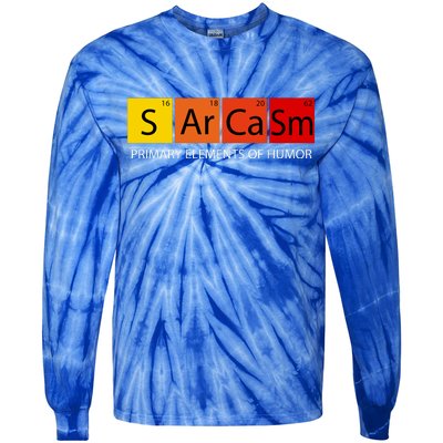 Sarcasm Primary Elements Of Humor Tie-Dye Long Sleeve Shirt