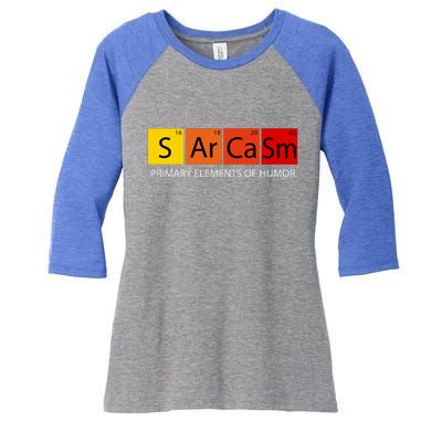 Sarcasm Primary Elements Of Humor Women's Tri-Blend 3/4-Sleeve Raglan Shirt