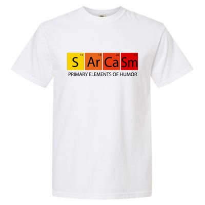 Sarcasm Primary Elements Of Humor Garment-Dyed Heavyweight T-Shirt