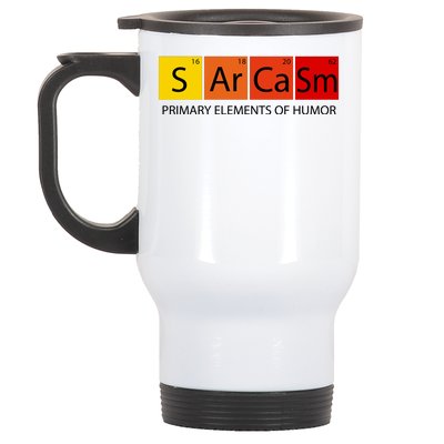 Sarcasm Primary Elements Of Humor Stainless Steel Travel Mug