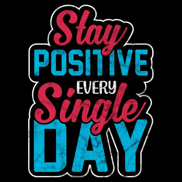 Stay Positive Every Single Day Flexfit Unipanel Trucker Cap