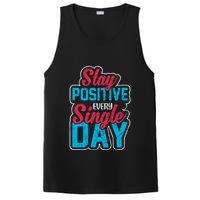 Stay Positive Every Single Day PosiCharge Competitor Tank