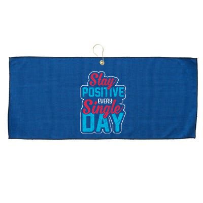 Stay Positive Every Single Day Large Microfiber Waffle Golf Towel