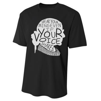 Speak Your Mind Even If Your Voice Shakes Performance Sprint T-Shirt