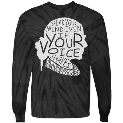 Speak Your Mind Even If Your Voice Shakes Tie-Dye Long Sleeve Shirt