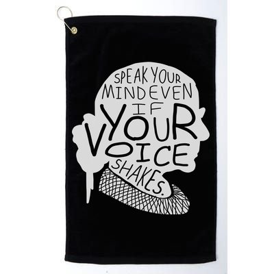 Speak Your Mind Even If Your Voice Shakes Golf Towel