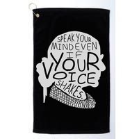Speak Your Mind Even If Your Voice Shakes Golf Towel