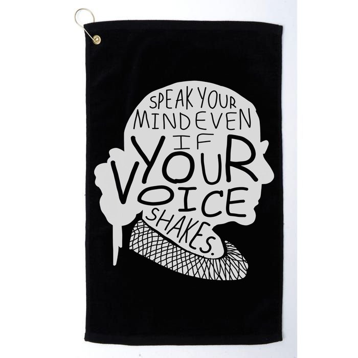 Speak Your Mind Even If Your Voice Shakes Golf Towel