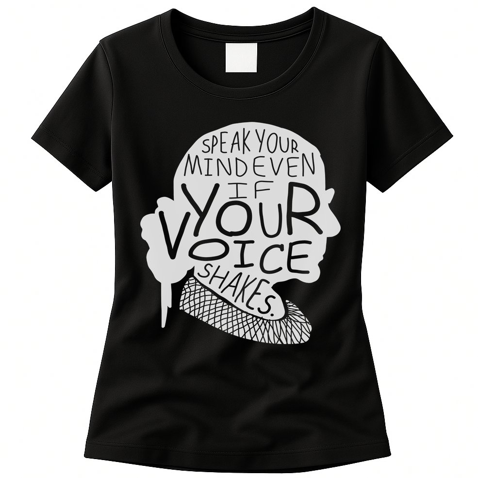 Speak Your Mind Even If Your Voice Shakes Womens T-Shirt