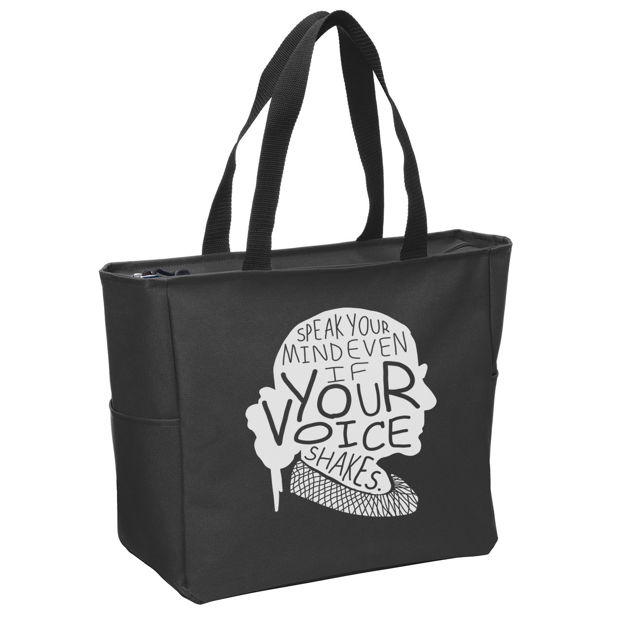 Speak Your Mind Even If Your Voice Shakes Zip Tote Bag