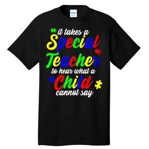 Special Autism Teacher  Tall T-Shirt