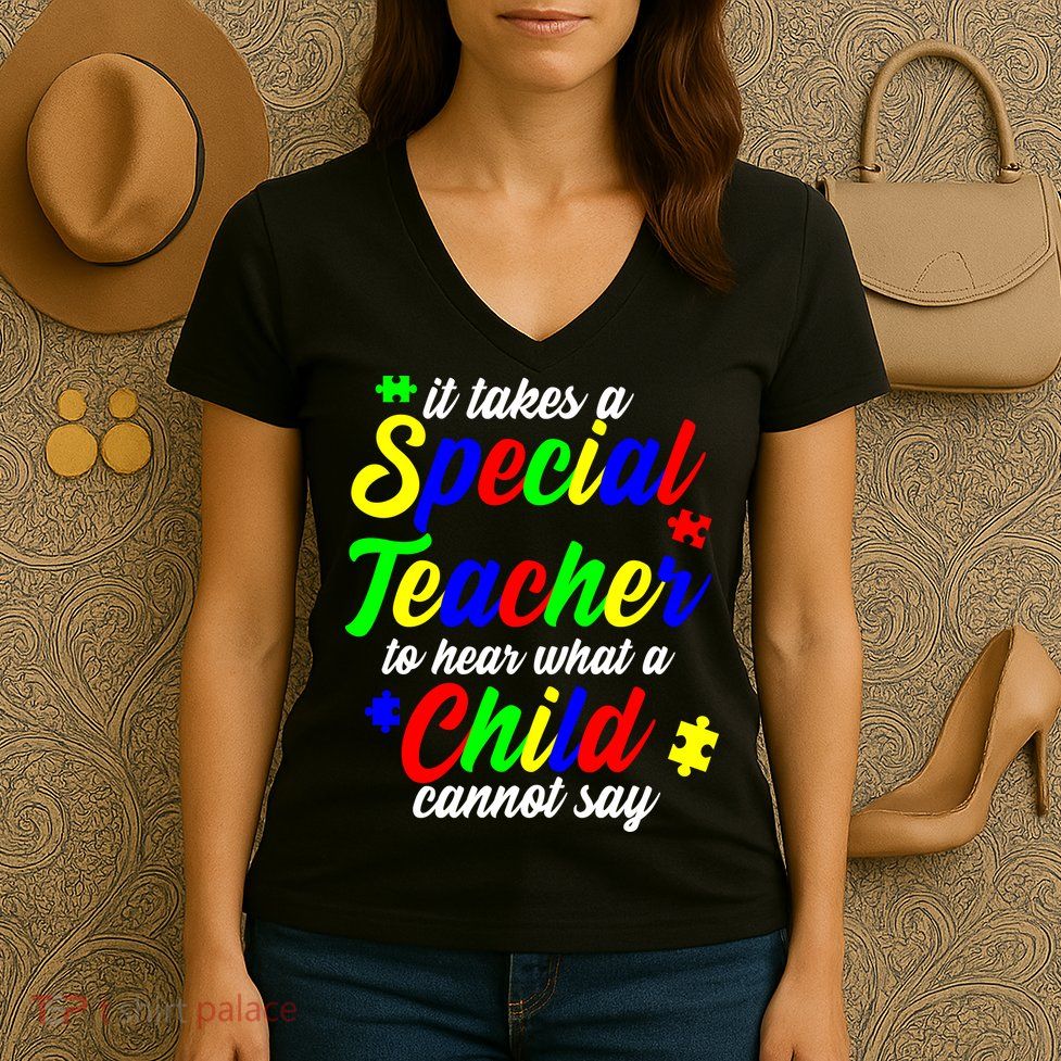 Special Autism Teacher  Women's V-Neck T-Shirt