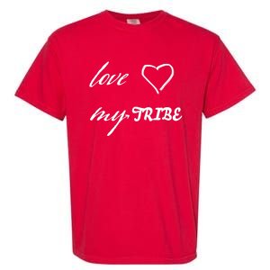 Special Needs Awareness Support Love My Tribe Garment-Dyed Heavyweight T-Shirt