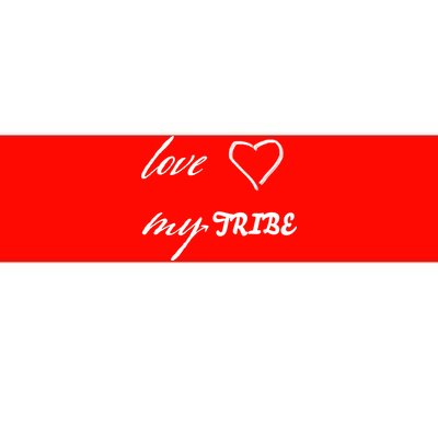 Special Needs Awareness Support Love My Tribe Bumper Sticker