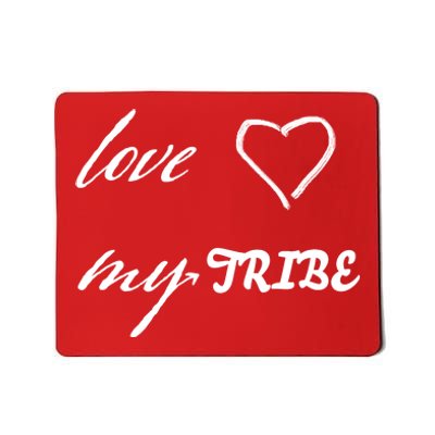 Special Needs Awareness Support Love My Tribe Mousepad