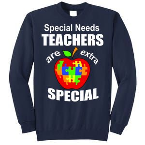 Special Needs Teachers Are Extra Special Tall Sweatshirt