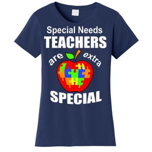 Special Needs Teachers Are Extra Special Women's T-Shirt