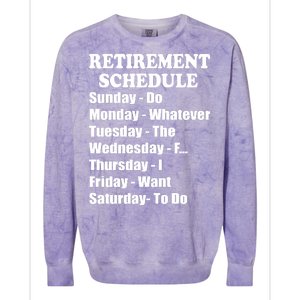 Special Retiree Gift - Funny Retirement Schedule  Colorblast Crewneck Sweatshirt