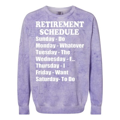 Special Retiree Gift - Funny Retirement Schedule  Colorblast Crewneck Sweatshirt