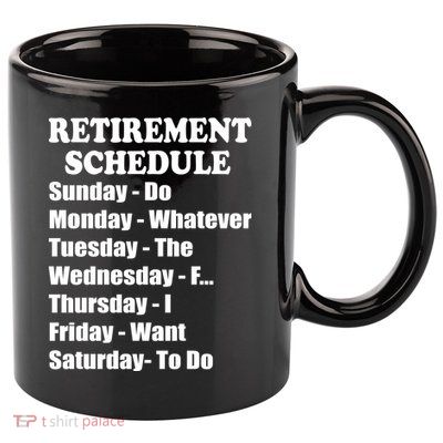 Special Retiree Gift - Funny Retirement Schedule  11oz C Handle Ceramic Mug