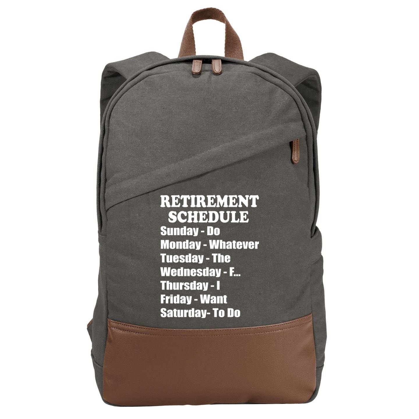 Special Retiree Gift - Funny Retirement Schedule  Cotton Canvas Backpack