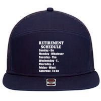 Special Retiree Gift - Funny Retirement Schedule  7 Panel Mesh Trucker Snapback Hat