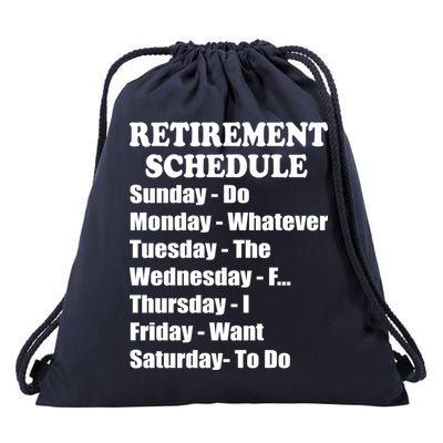 Special Retiree Gift - Funny Retirement Schedule  Drawstring Bag
